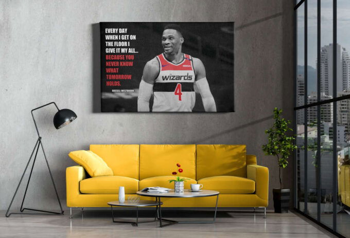 Russell Westbrook Quote Poster Washington Wizards Canvas Unique Design Wall Art Print Hand Made Ready to Hang Custom Design