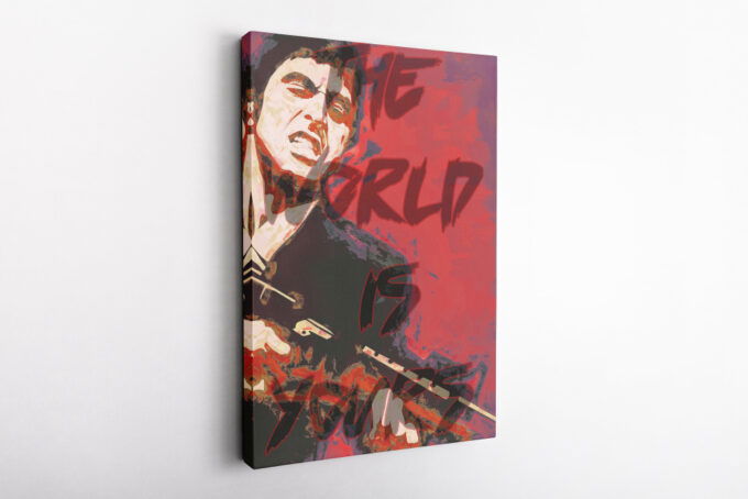 Scarface The World is Yours Poster Tony Montana Movie Canvas Unique Design Wall Art Print Hand Made Ready to Hang Custom Design