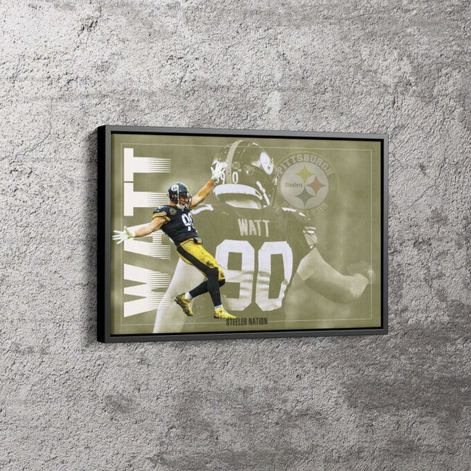 T.J.Watt Poster Pittsburgh Steelers linebacker NFL Canvas Unique Design Wall Art Print Hand Made Ready to Hang Custom Design