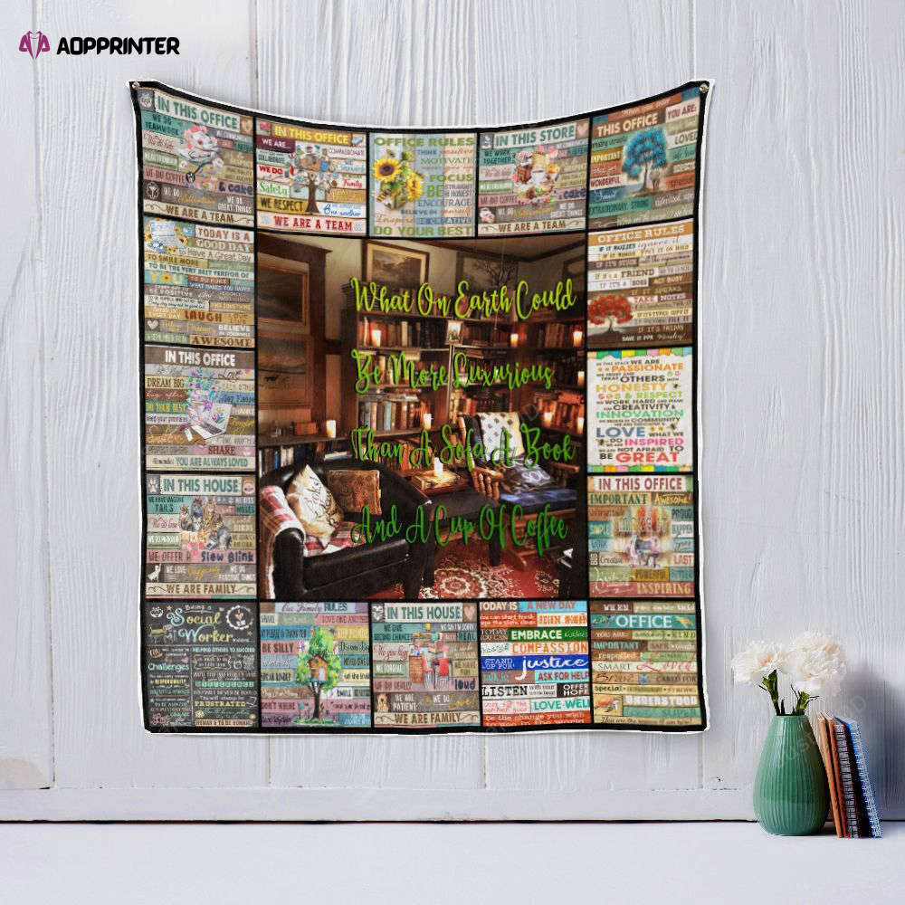 The Office Rules What On Earth Could Be More Luxirious Than A Sofa A Book And A Cup Of Coffee Quilt Blanket Great Customized Blanket Gifts For Birthday Christmas Thanksgiving The Office Rules What On Earth Could Be More Luxirious Than A Sofa A Book And A Cup Of Coffee Quilt Blanket Great Customized Blanket Gifts For Birthday Christmas Thanksgiving