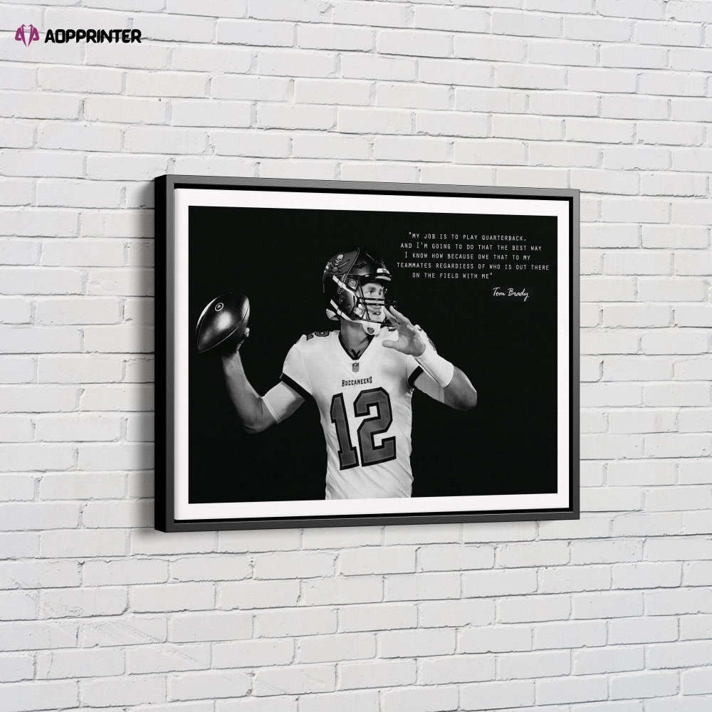 Tom Brady Quote Poster Black and White Tampa Bay Buccaneers Canvas Unique Design Wall Art Print Hand Made Ready to Hang Custom Design Tom Brady Quote Poster Black and White Tampa Bay Buccaneers Canvas Unique Design Wall Art Print Hand Made Ready to Hang Custom Design