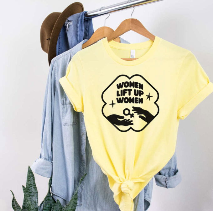 Women Lift Up Women T Shirt Feminism Shirt Equal Rights Liberal Unisex Ladies Tee Tee Shirt Women Rights Shirt Hands Drawing Shirt