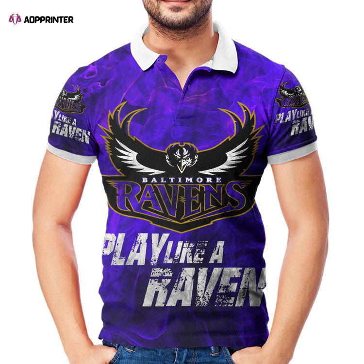 Baltimore Ravens Play Like A Raven 3D Gift for Fans Polo Shirt Baltimore Ravens Play Like A Raven 3D Gift for Fans Polo Shirt