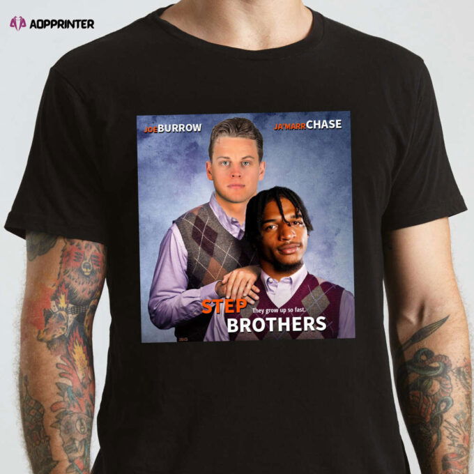 Bengals Step Brothers Shirt Joe Burrow and Ja’Marr Chase Cincinnati Football Step Brothers Movie Football