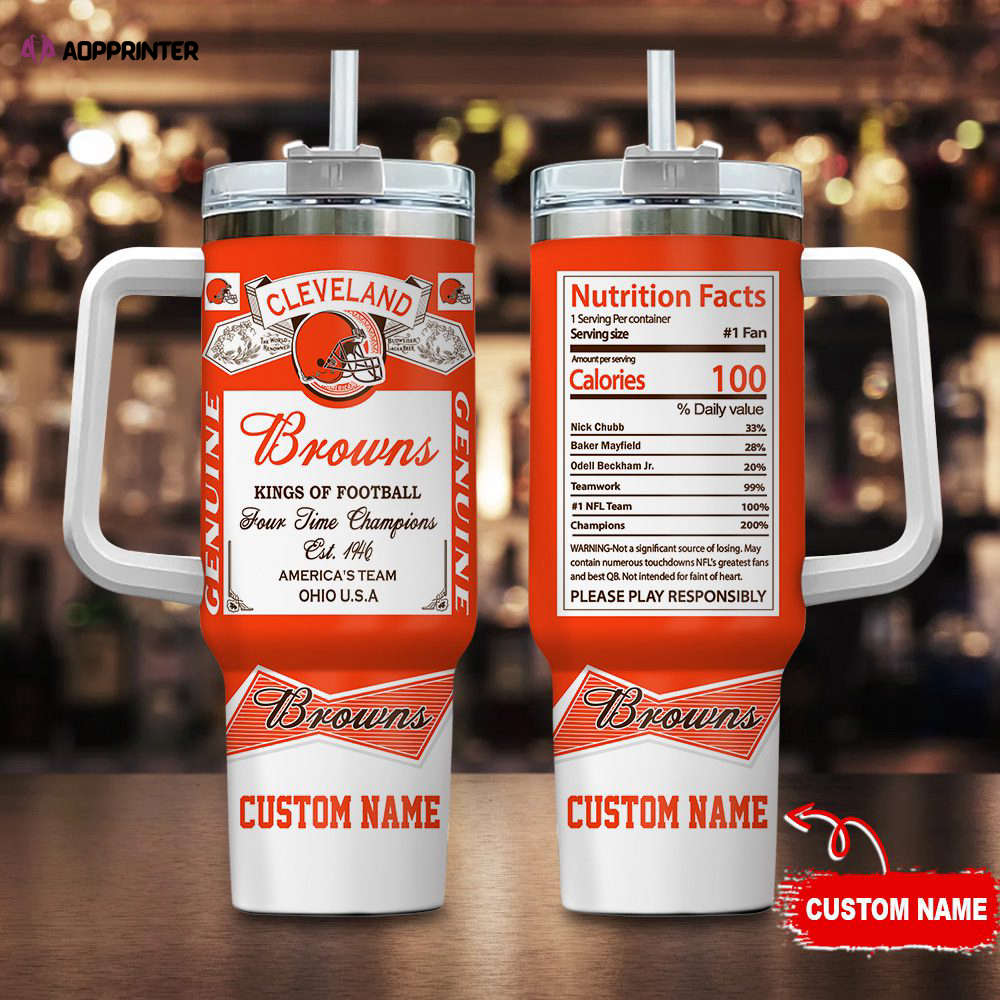Cleveland Browns Personalized NFL Nutrition Facts 40oz Stanley Tumbler Gift for Fans Cleveland Browns Personalized NFL Nutrition Facts 40oz Stanley Tumbler Gift for Fans