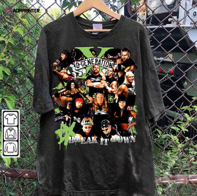 D-Generation X T-Shirt – D-Generation X Sweatshirt – Retro American Professional Wrestler Tee For Man and Woman