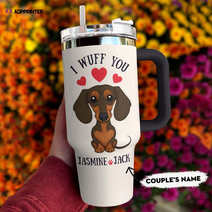 Dachshund Shineful 40oz Stanley Tumbler Personalized I Wuff You Gift for Fans Dachshund Shineful 40oz Stanley Tumbler Personalized I Wuff You Gift for Fans