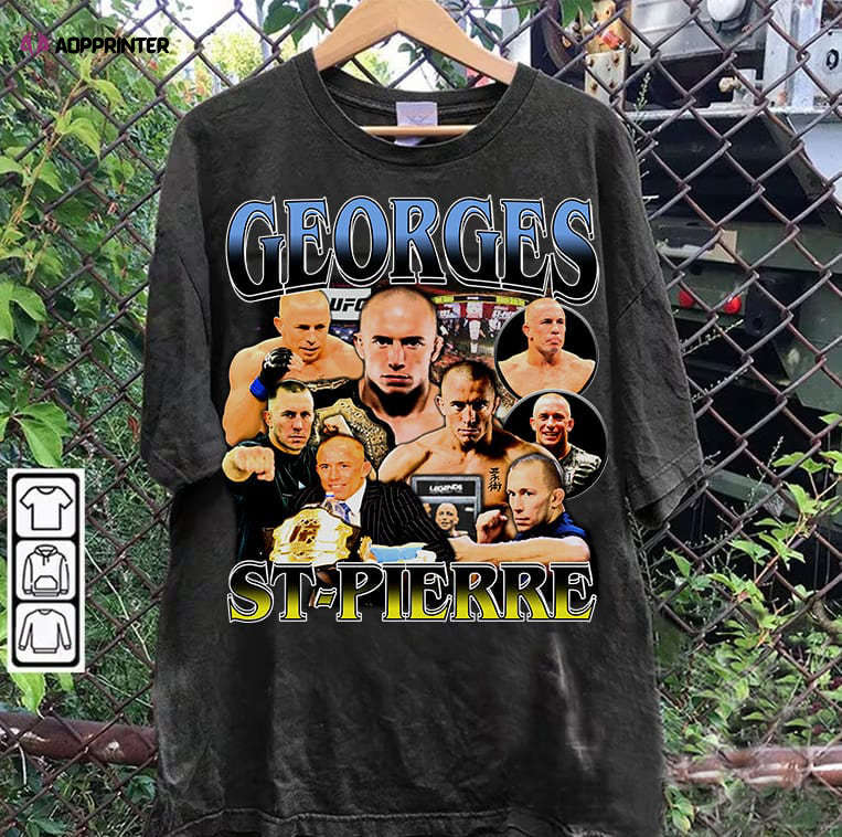 Georges St-Pierre T-Shirt – Georges St-Pierre Sweatshirt – Retro Mixed Martial Artist Tee For Man and Woman Georges St-Pierre T-Shirt – Georges St-Pierre Sweatshirt – Retro Mixed Martial Artist Tee For Man and Woman
