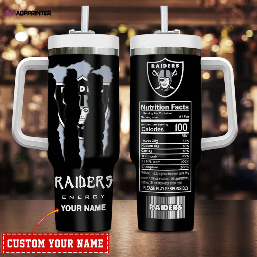 Las Vegas Raiders NFL Energy Nutrition Facts Personalized Stanley Tumbler 40Oz Gift for Fans Las Vegas Raiders NFL Energy Nutrition Facts Personalized Stanley Tumbler 40Oz Gift for Fans