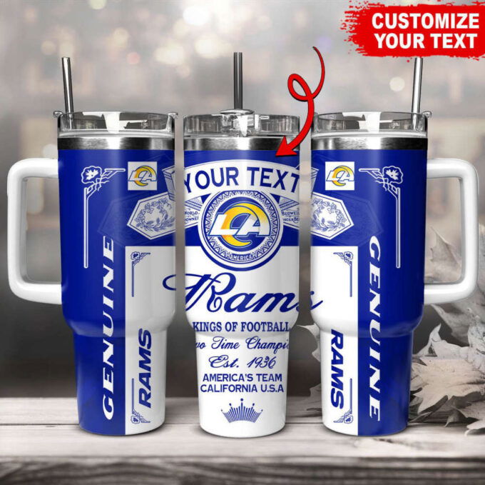 Los Angeles Rams NFL Kings Of Football Custom Your Text Stanley Tumbler 40Oz Gift for Fans