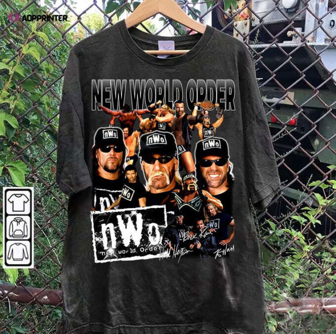 New World Order T-Shirt – New World Order Sweatshirt – Retro American Professional Wrestler Tee For Man and Woman