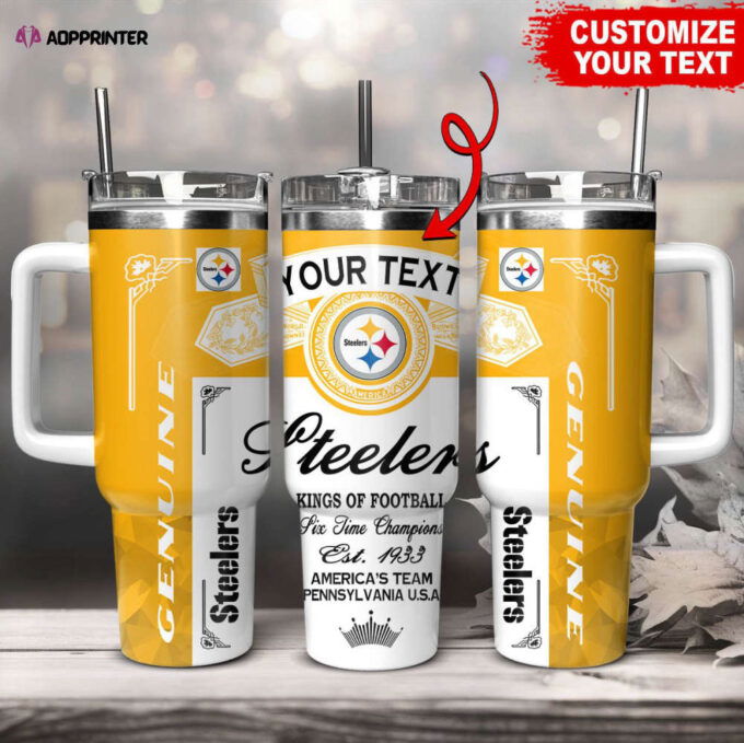 Pittsburgh Steelers NFL Kings Of Football Custom Your Text Stanley Tumbler 40Oz Gift for Fans