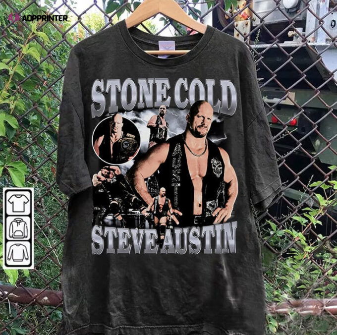 Steve Austin TShirt – Steve Austin Sweatshirt – American Professional Wrestler TeeUnisex Shirt