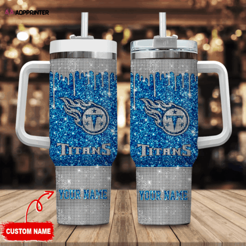 Cart 6 Tennessee Titans Personalized NFL Glitter and Diamonds Bling 40oz Stanley Tumbler Gift for Fans