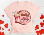 Coffee Is My Love Language T-shirt – Valentine s Day Shirt for Coffee Lovers