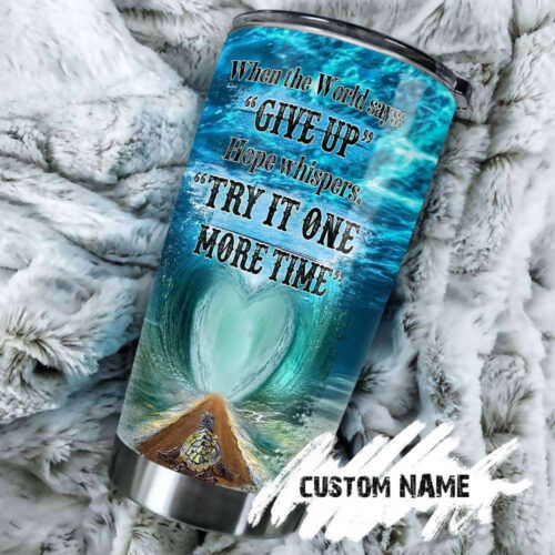 Hope Do Not Give Up Personalized Stainless Steel Tumbler