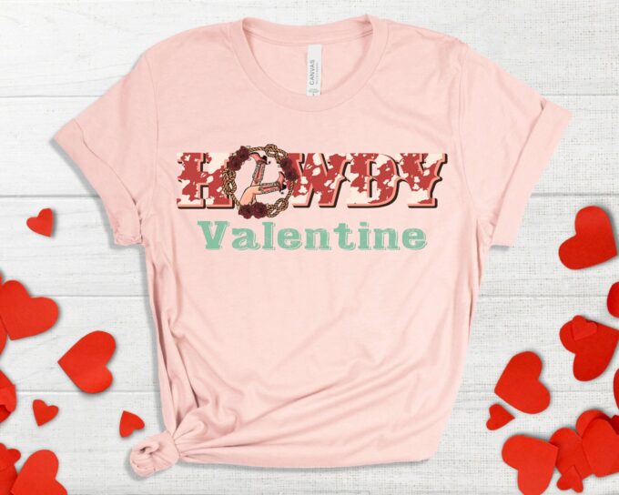 Get Festive with Howdy Valentine Shirt – Perfect Valentine s Day Gift for Women!