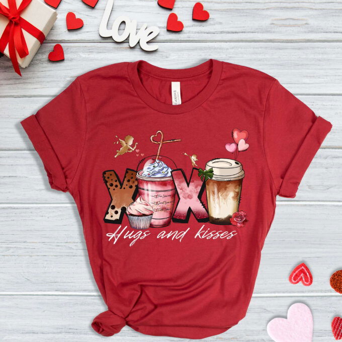 Hugs And Kisses Valentine T-shirt: Coffee Lover s Valentine s Day Shirt & Love Coffee Cups