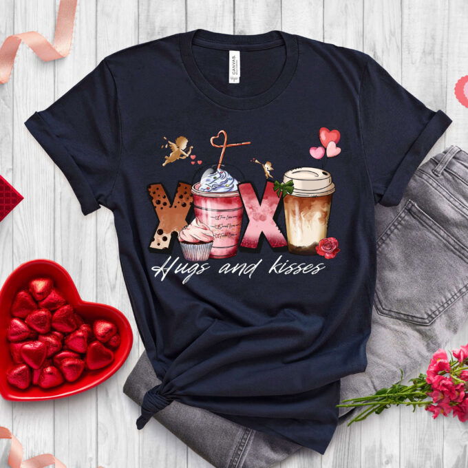Hugs And Kisses Valentine T-shirt: Coffee Lover s Valentine s Day Shirt & Love Coffee Cups