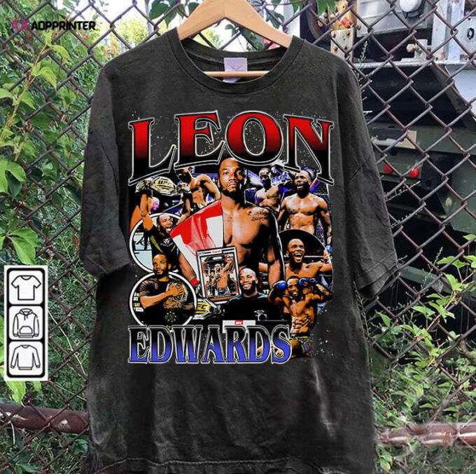 Leon Edwards T-Shirt – Leon Edwards Sweatshirt – Retro Mixed Martial Artist TeeUnisex Shirt