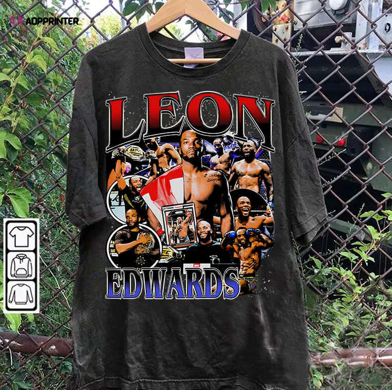 Leon Edwards T-Shirt – Leon Edwards Sweatshirt – Retro Mixed Martial Artist TeeUnisex Shirt Leon Edwards T-Shirt – Leon Edwards Sweatshirt – Retro Mixed Martial Artist TeeUnisex Shirt