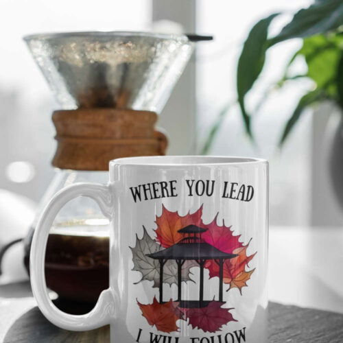 Luke's Stars Hollow Where You Lead I Will Follow Autumn Gilmore Girls Autumn Mug White 11 oz Ceramic Mug Gift