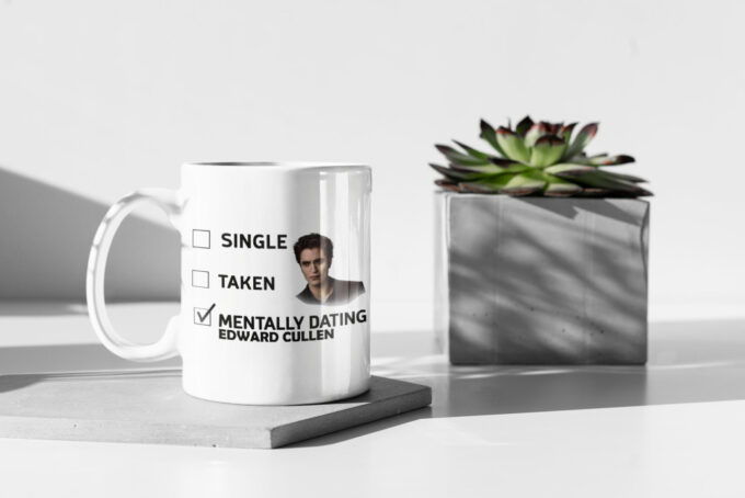 Mentally Dating Edward Cullen, Edward Cullen Mug, The Twilight Merch, Vampire Coffee Mug White 11 oz Ceramic Mug Gift