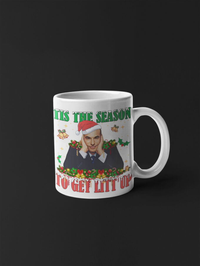 Tis The Season To Get Litt Up, Louis Litt, Harvey Specter, Suits Inspired Mug, Funny Coffee Mug, 11 oz Ceramic Mug Gift