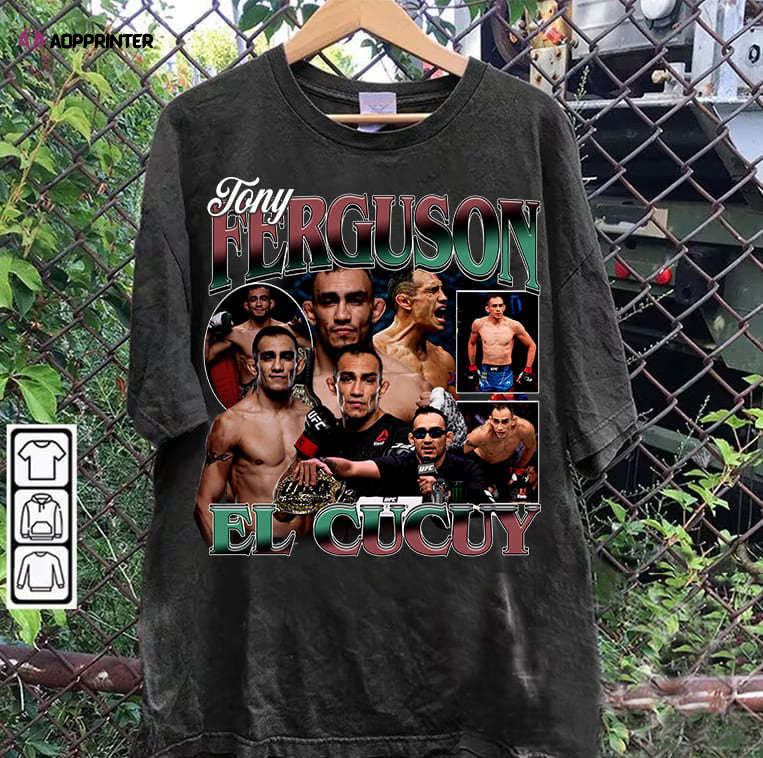 Tony Ferguson Shirt – Tony Ferguson Sweatshirt – American Professional Wrestler TeeUnisex Shirt Tony Ferguson Shirt – Tony Ferguson Sweatshirt – American Professional Wrestler TeeUnisex Shirt