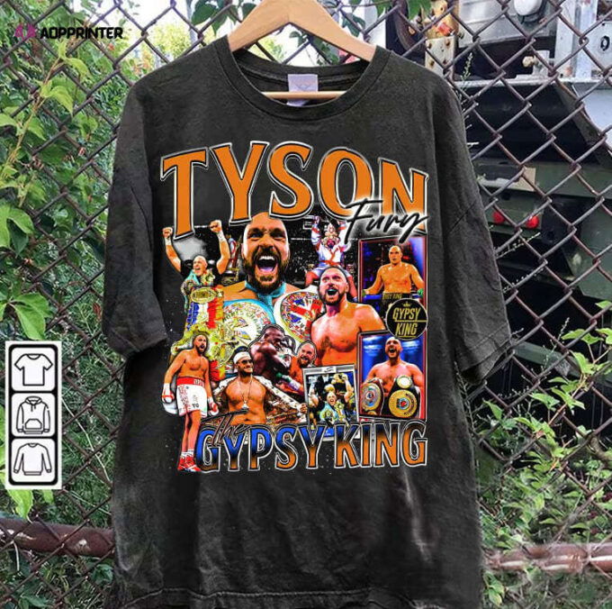Tyson Fury T-Shirt – Tyson Fury Sweatshirt – American Professional Boxer Unisex Shirt