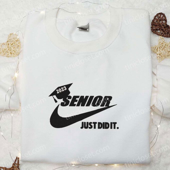 Senior 2023 x Nike Embroidered Hoodie & Back to School Shirt: Best Family Gift Ideas
