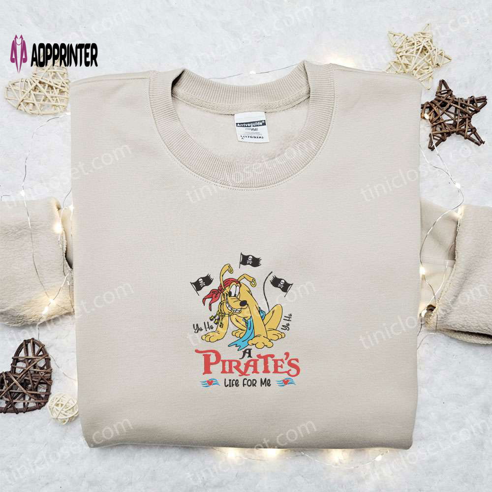 Pirate’s Life Pluto Embroidered Shirt – Disney Characters Best Gift Idea Pirate’s Life Pluto Embroidered Shirt – Disney Characters Best Gift Idea