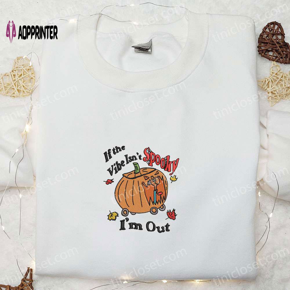 Spooky Vibes? Get Out with Our Pumpkin Embroidered Shirt! Funny & Cool Halloween Attire Spooky Vibes? Get Out with Our Pumpkin Embroidered Shirt! Funny & Cool Halloween Attire