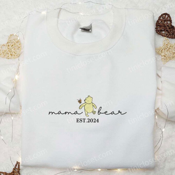 Mama Bear Est 2024 Embroidered Shirt & Mother s Day Hoodie: Perfect Gift for Mom
