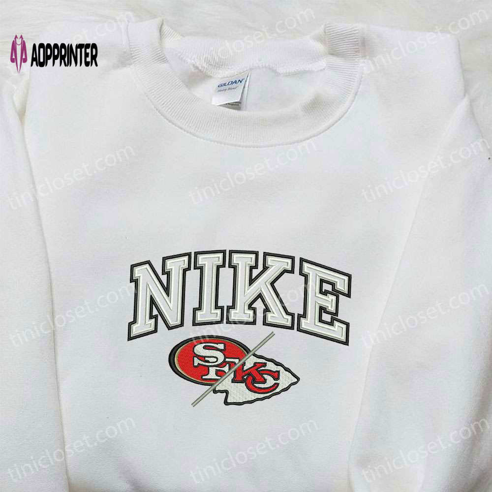 San Francisco 49ers Vs Kansas City Chiefs Nike Embroidered Shirt & Hoodie: Best Fandom Gifts San Francisco 49ers Vs Kansas City Chiefs Nike Embroidered Shirt & Hoodie: Best Fandom Gifts