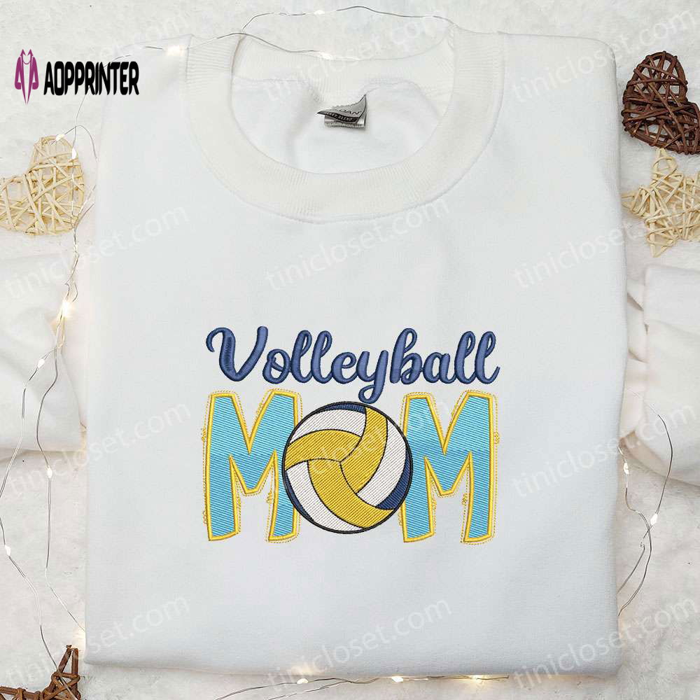 Volleyball Mom Embroidered Shirt & Sports Hoodie – Perfect Mother’s Day Gift Idea Volleyball Mom Embroidered Shirt & Sports Hoodie – Perfect Mother’s Day Gift Idea