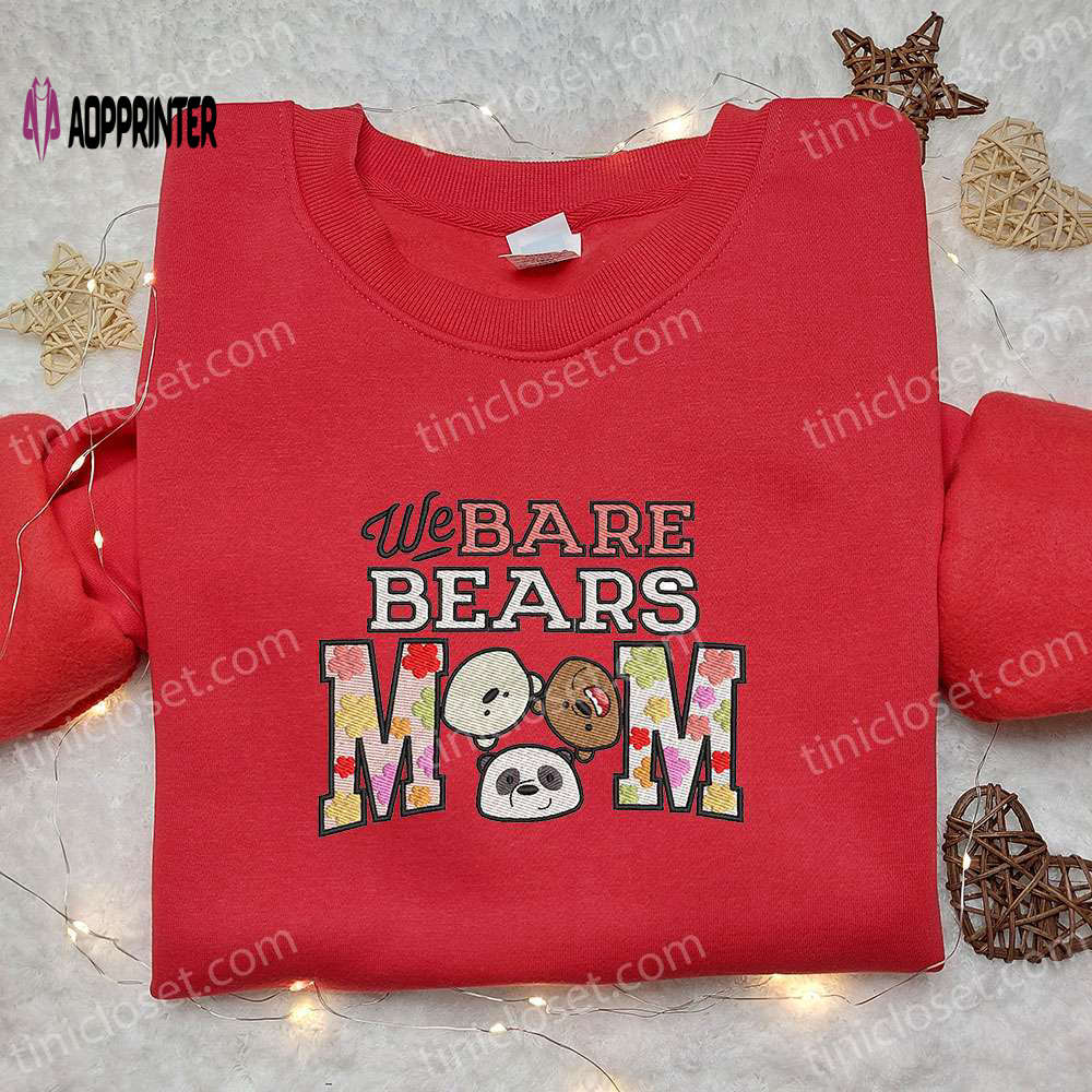 We Bare Bears Mom Embroidered Shirt & Hoodie: Perfect Mother’s Day Gift! We Bare Bears Mom Embroidered Shirt & Hoodie: Perfect Mother’s Day Gift!