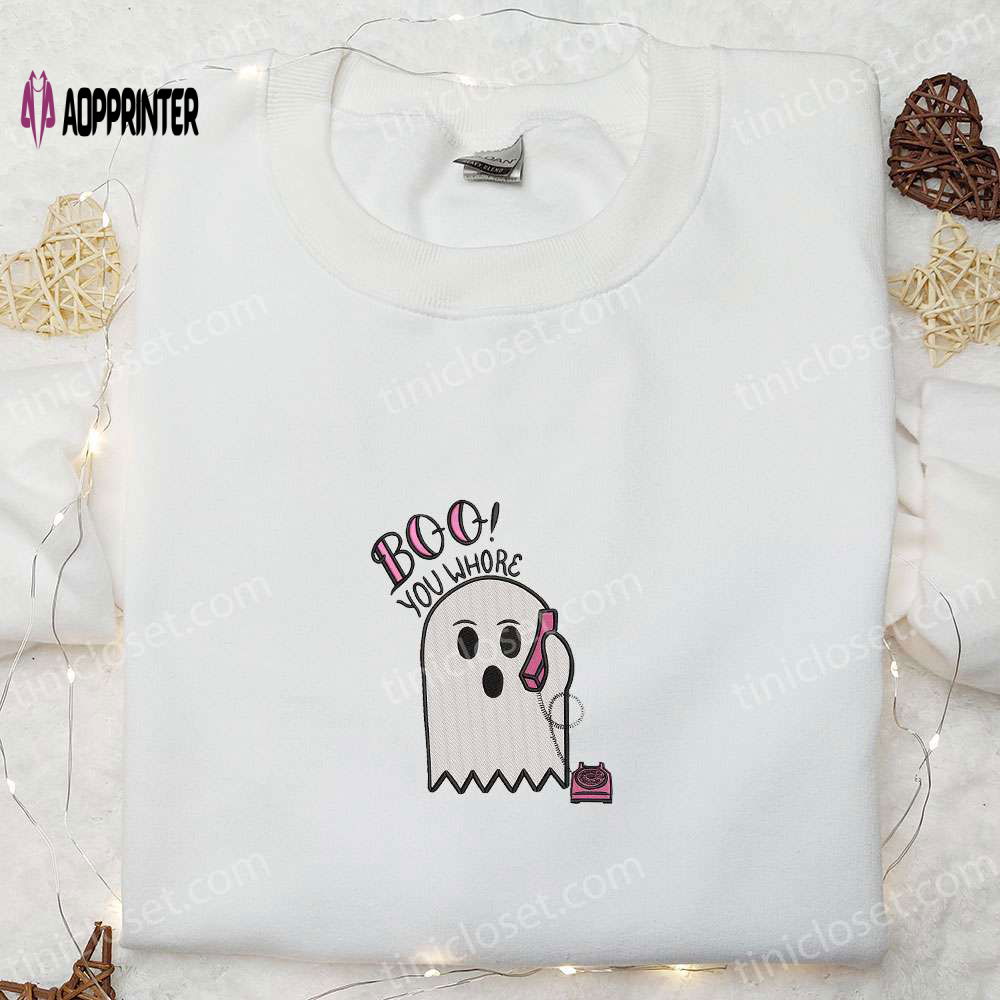Spooky Boo You Whore Embroidered Shirt – Top Halloween Gift Ideas Spooky Boo You Whore Embroidered Shirt – Top Halloween Gift Ideas