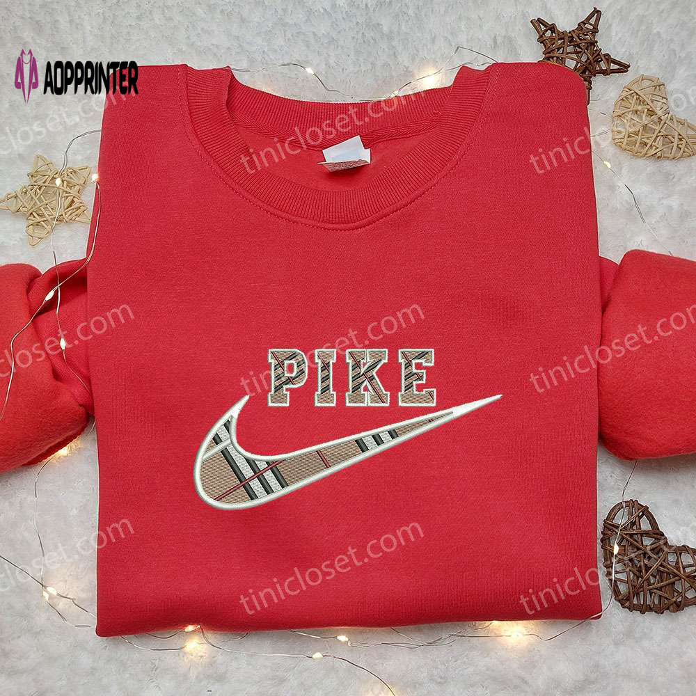 Burberry Pike x Nike Embroidered Sweatshirt: Brand & Nike Inspired Shirt Burberry Pike x Nike Embroidered Sweatshirt: Brand & Nike Inspired Shirt