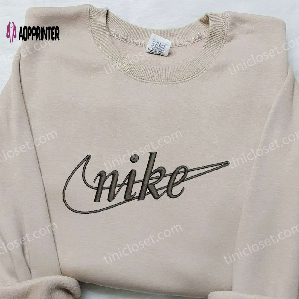 Custom Nike Embroidered Sweatshirt Nike Inspired Shirt Best Birthday Gift Ideas Custom Nike Embroidered Sweatshirt Nike Inspired Shirt Best Birthday Gift Ideas
