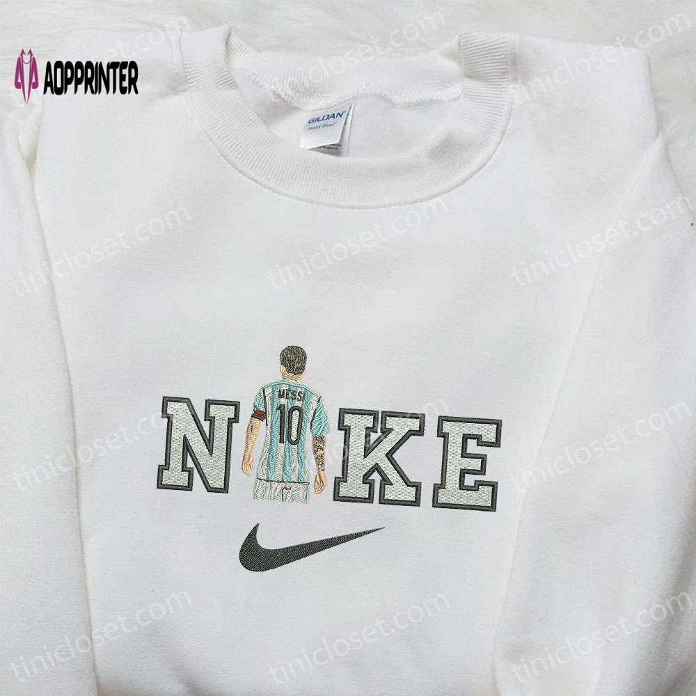 Exclusive Messi x Nike Embroidered Hoodie & Celebrity Shirt: Nike Inspired Apparel Exclusive Messi x Nike Embroidered Hoodie & Celebrity Shirt: Nike Inspired Apparel