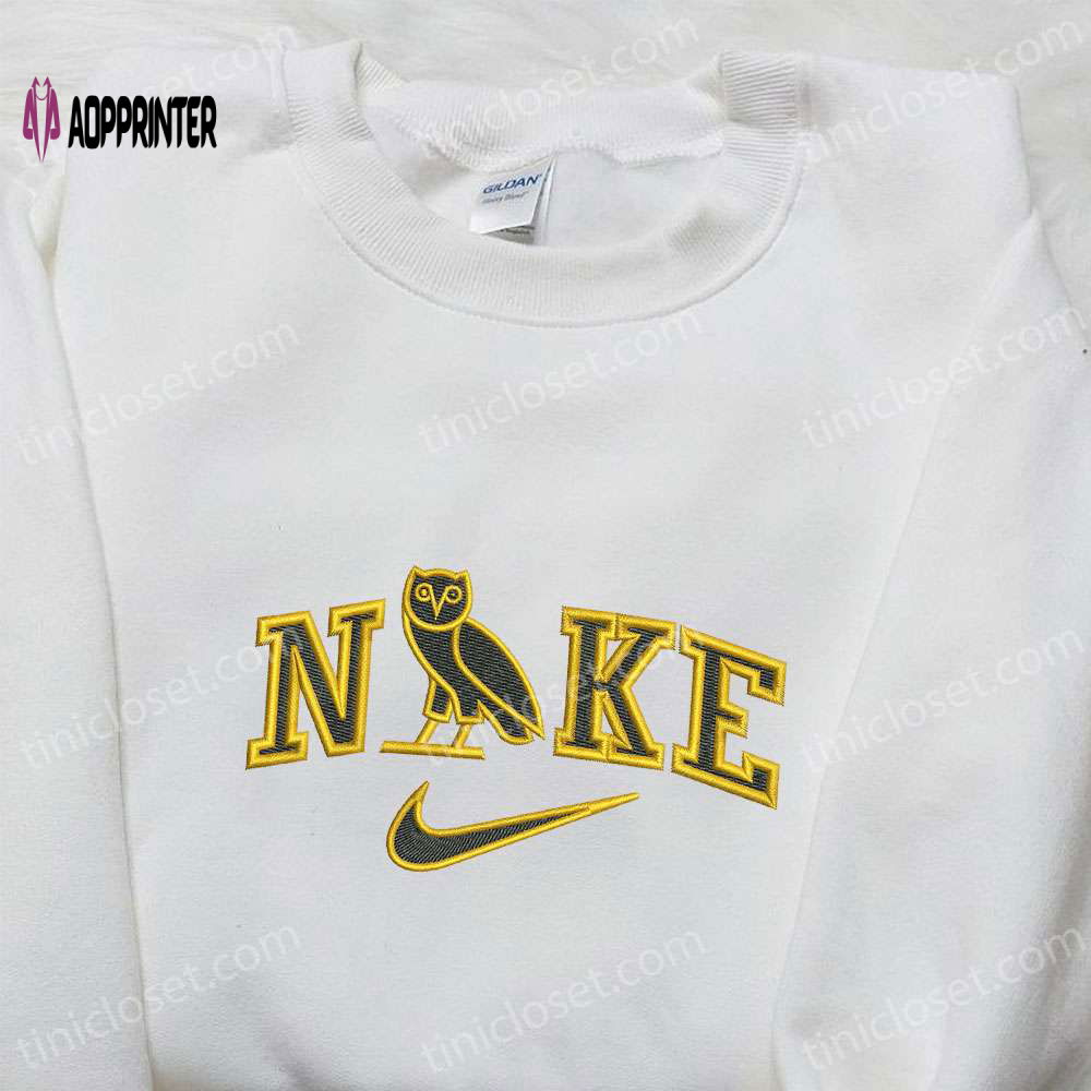 Nike x Owl Ovo Embroidered Hoodie & Custom Shirt: Inspired Nike T-shirt Nike x Owl Ovo Embroidered Hoodie & Custom Shirt: Inspired Nike T-shirt