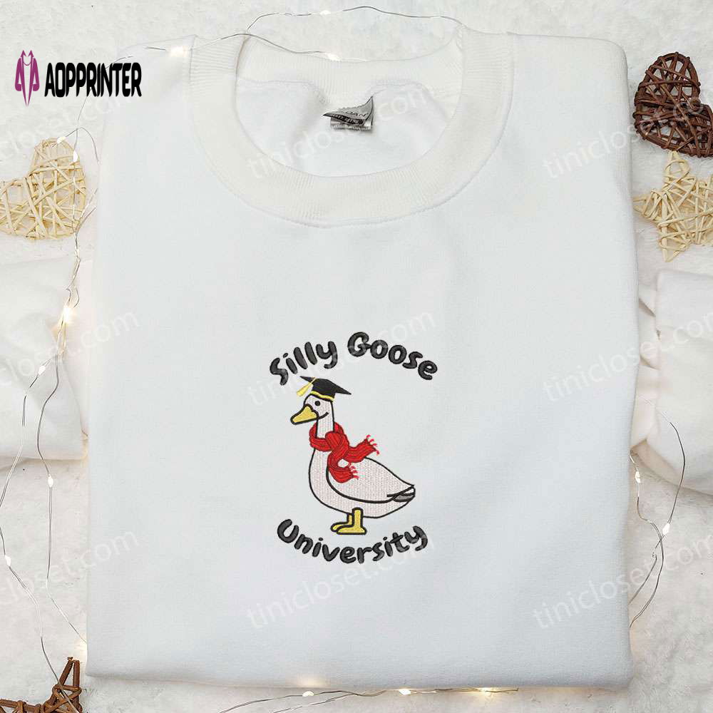 Silly Goose University Embroidered Shirt: Best Animal Graduation Gift Silly Goose University Embroidered Shirt: Best Animal Graduation Gift