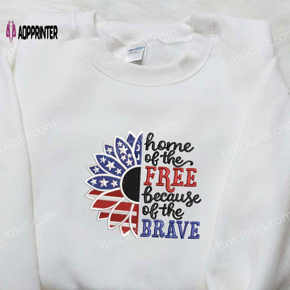 Best Patriotic Shirt: USA Flag Home of the Free Because of the Brave Embroidered Shirt – Perfect National Day Gift Best Patriotic Shirt: USA Flag Home of the Free Because of the Brave Embroidered Shirt – Perfect National Day Gift