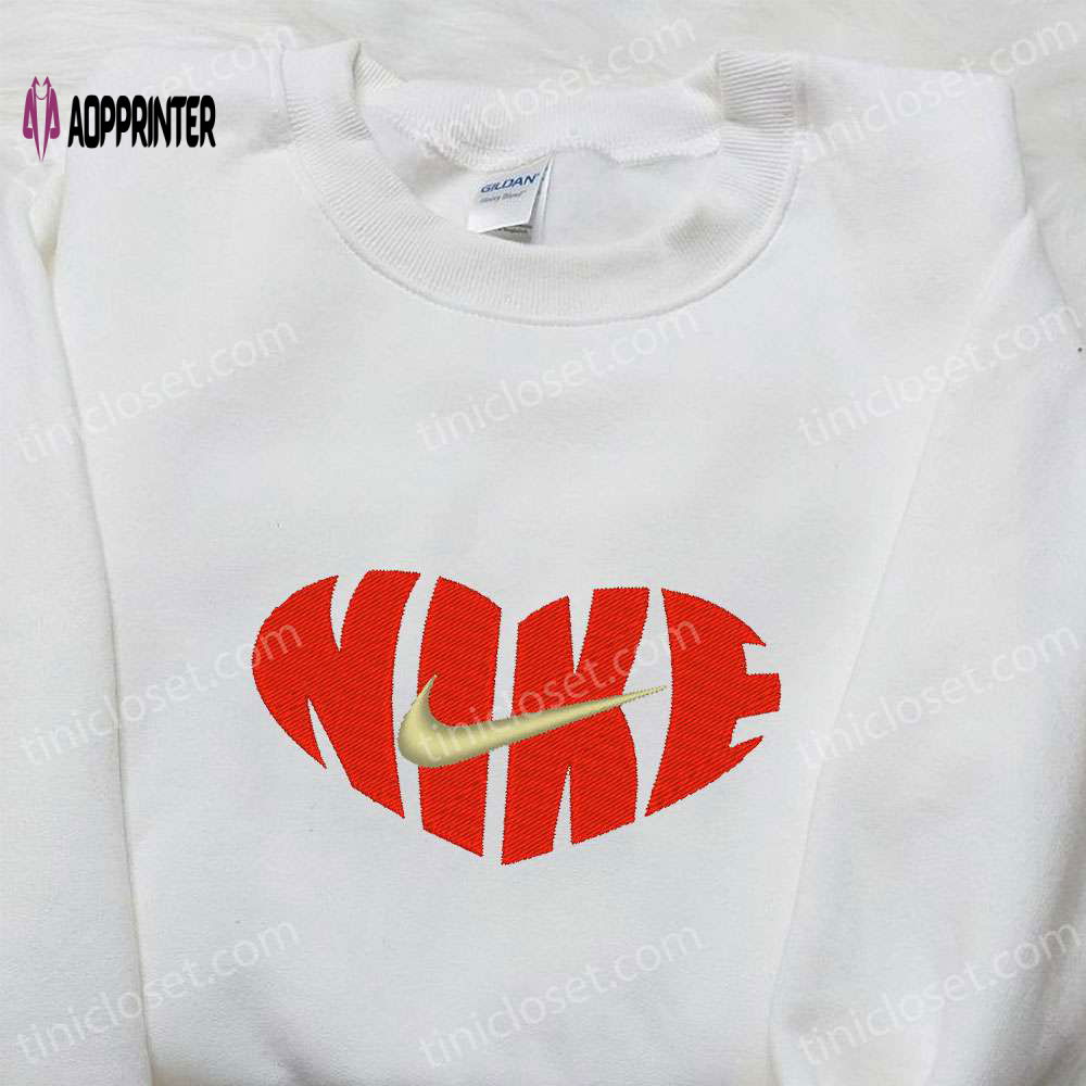 Heart x Nike Embroidered Tshirt: Best Valentine s Day Gift – Nike Inspired Shirt Heart x Nike Embroidered Tshirt: Best Valentine s Day Gift – Nike Inspired Shirt
