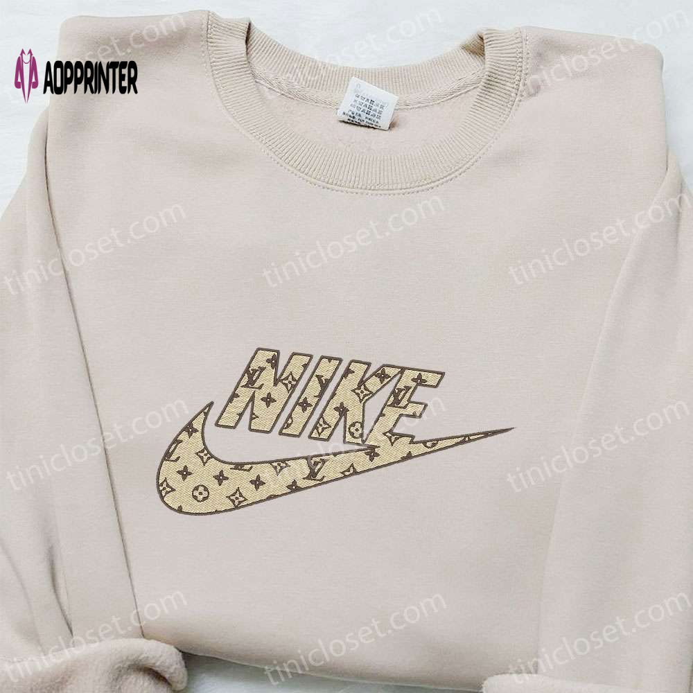 Nike Inspired Louis Vuitton Embroidered Sweatshirt & T-shirt – Best Birthday Gift Ideas Nike Inspired Louis Vuitton Embroidered Sweatshirt & T-shirt – Best Birthday Gift Ideas