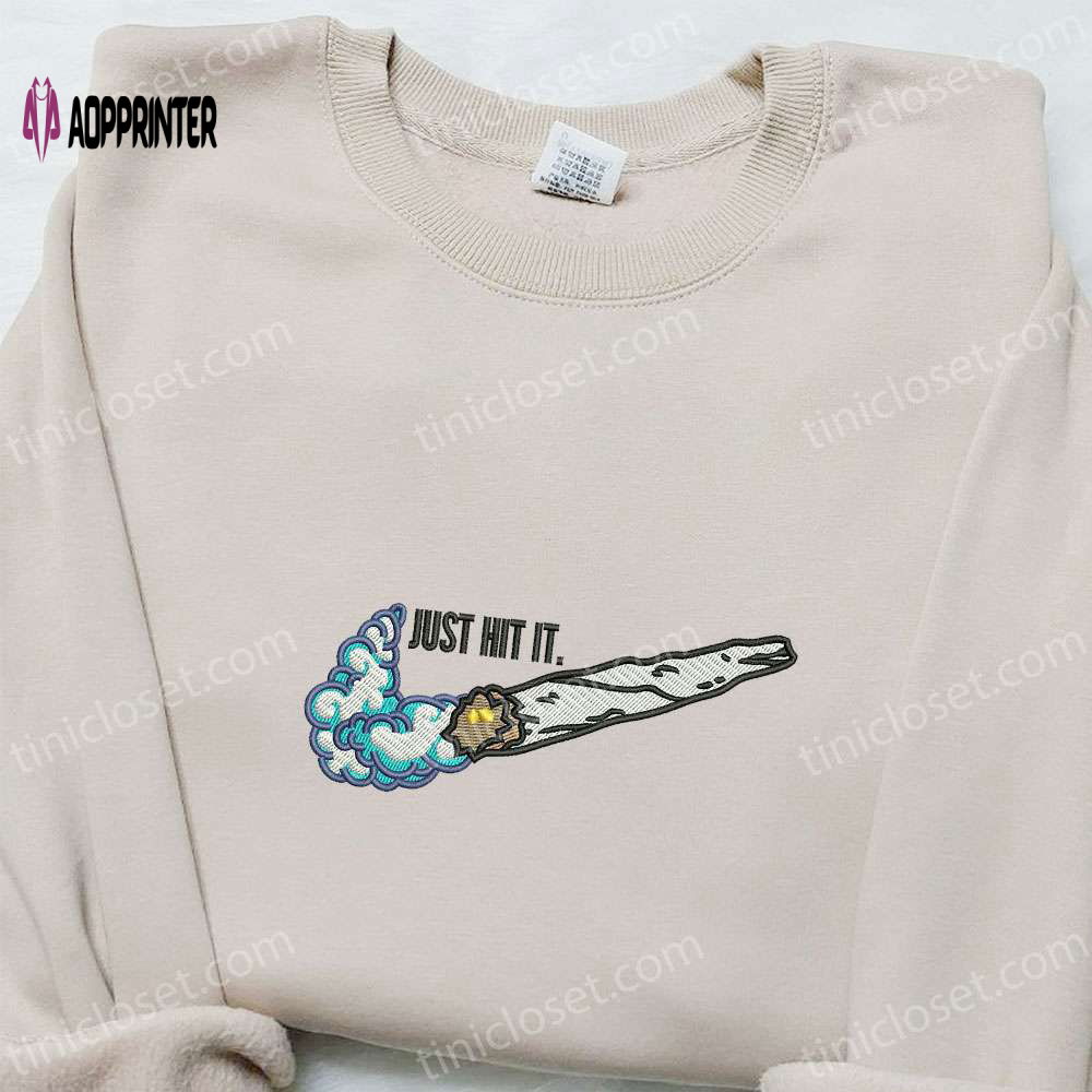 Nike-Inspired Embroidered Shirt & Hoodie: Smoke Just Hit It x Nike Swoosh Design – Perfect Gifts for Friends Nike-Inspired Embroidered Shirt & Hoodie: Smoke Just Hit It x Nike Swoosh Design – Perfect Gifts for Friends